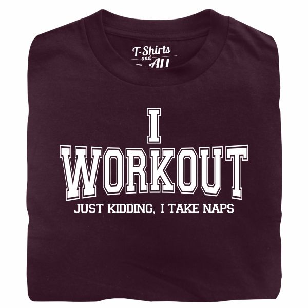 I workout man burgundy t-shirt