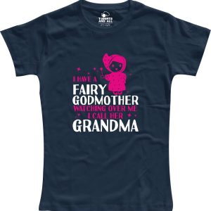 i have a fairy godmother navy tshirt
